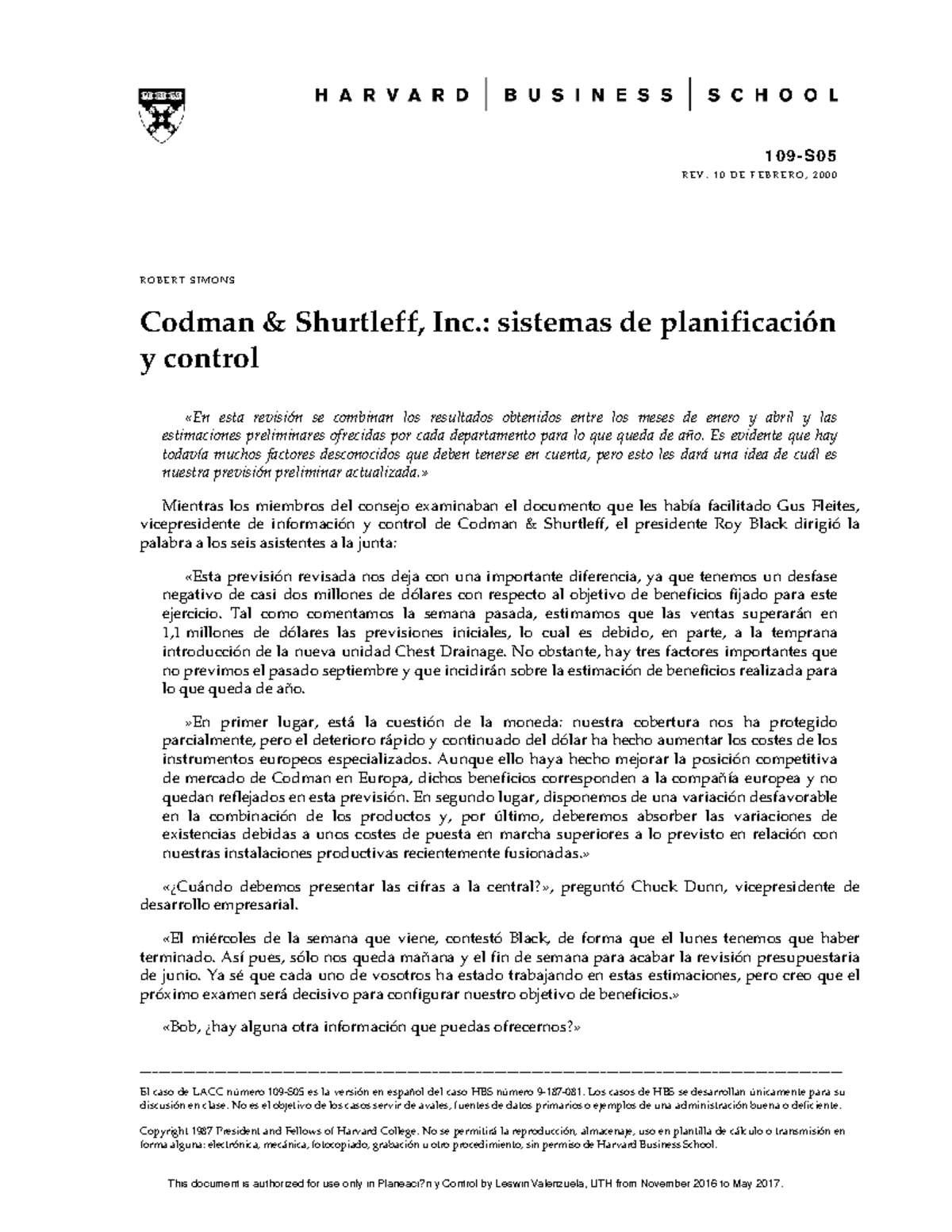 Caso CHBS 3: Planificación y Control en Codman Shurtleff, Inc. - Studocu