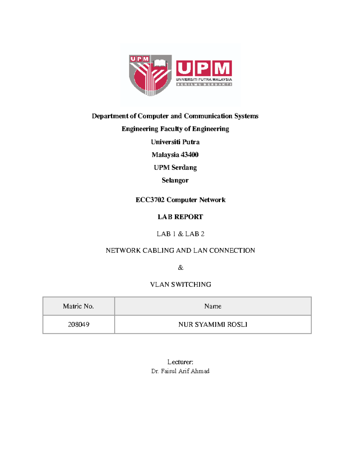ECC3702 Computer Network Lab Report: Ethernet & VLAN Switching - Studocu