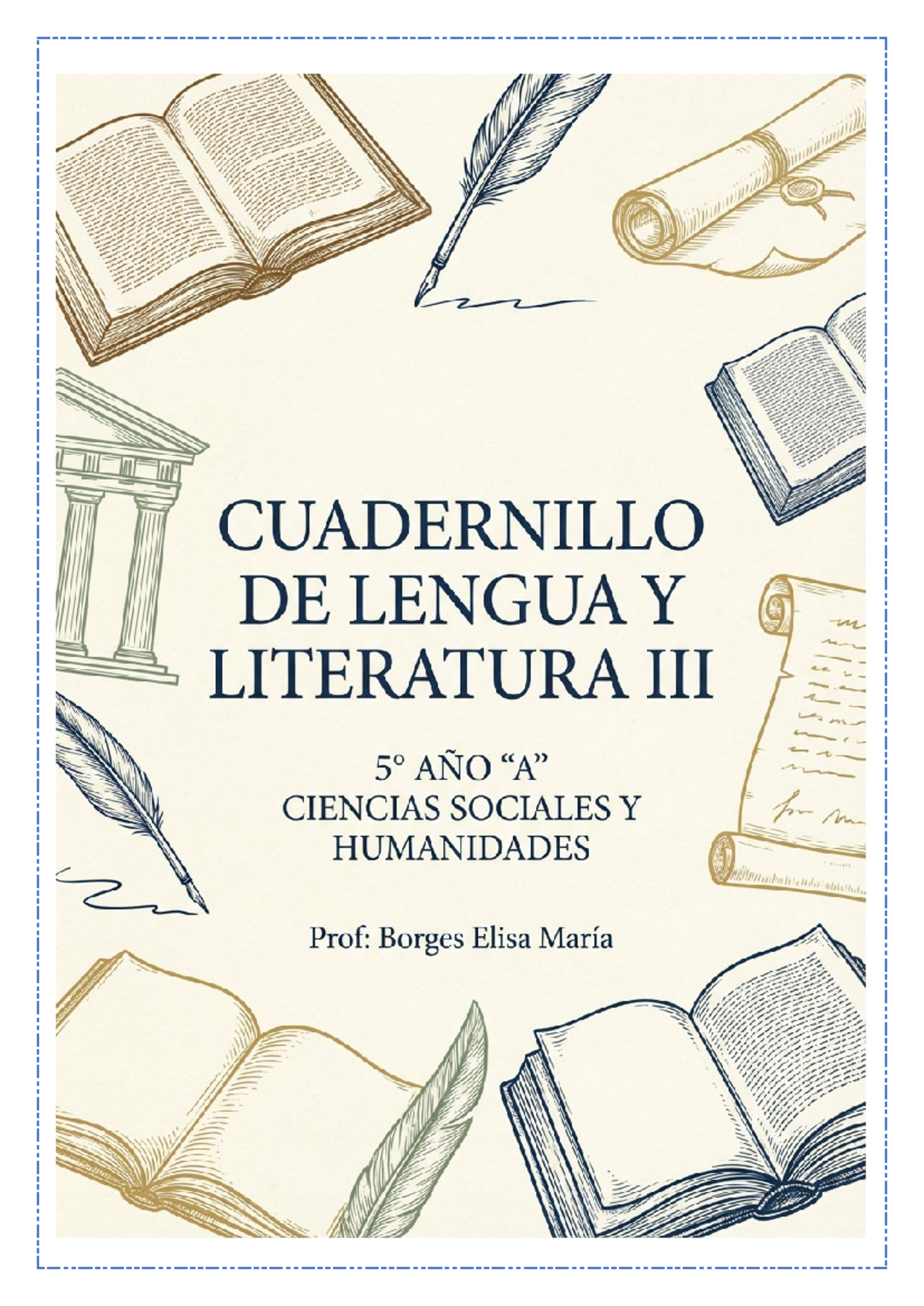 Cuadernillo de Lengua y Literatura 5to Año 2026: Acuerdo Pedagógico ...
