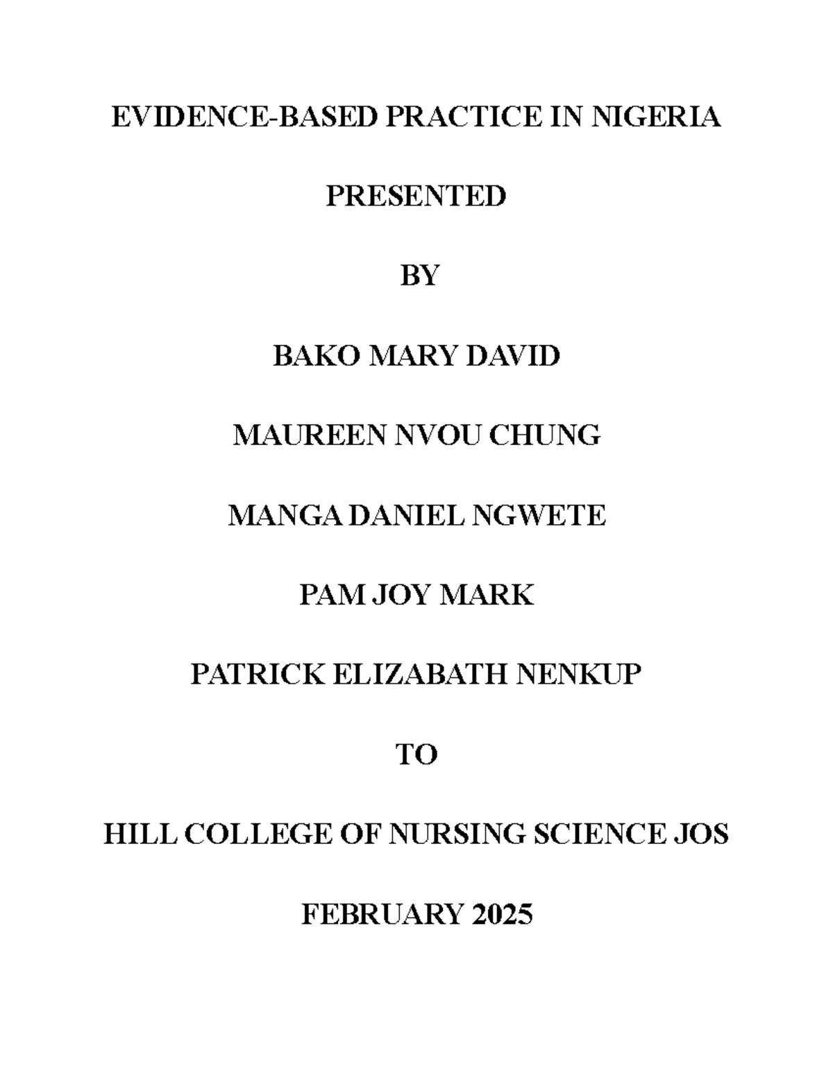 EBP Seminar 1 - Exploring Evidence-Based Practice in Nigeria - Studocu