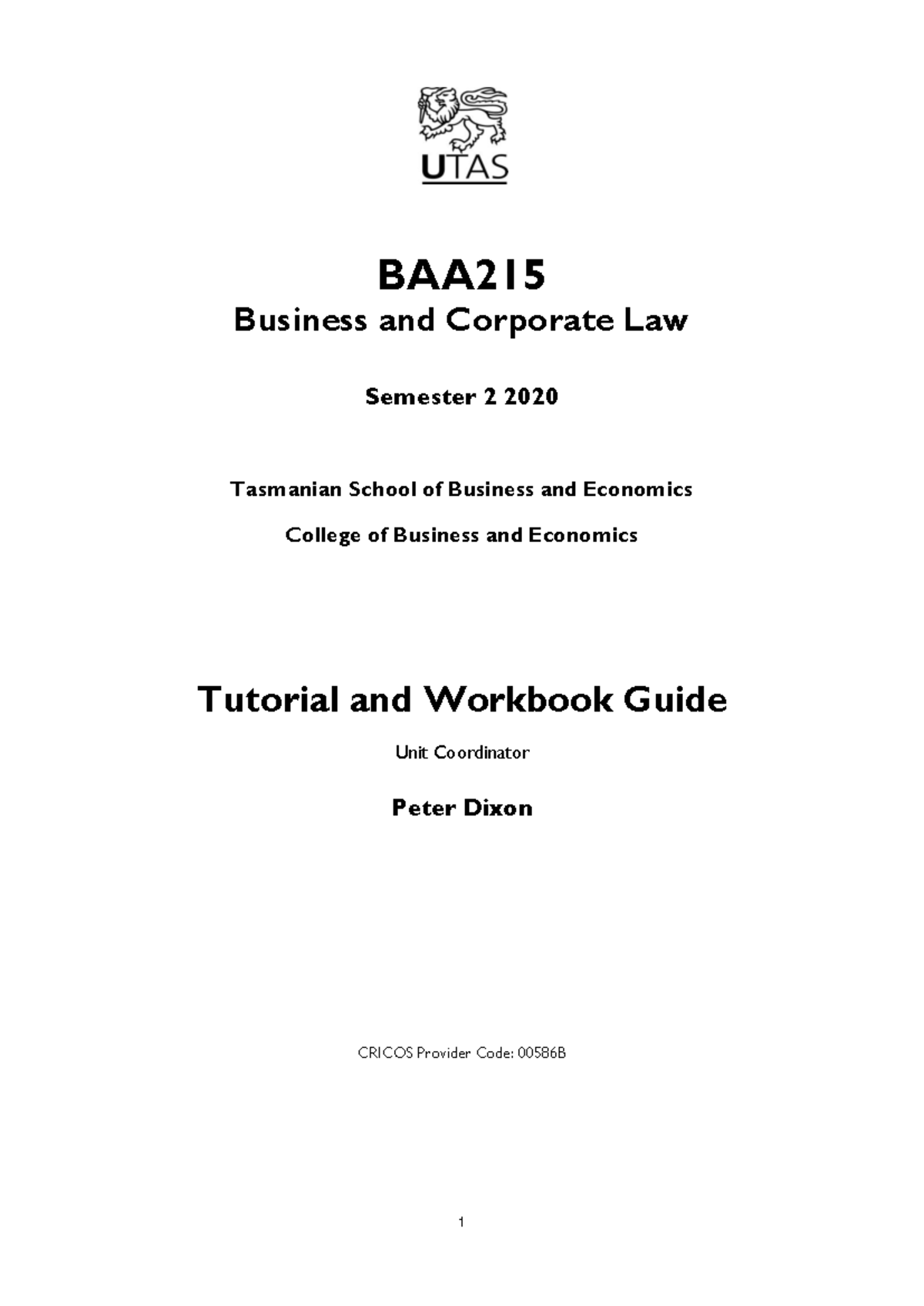 BAA215 Tutorial & Workbook Guide 2020 - BAA Business and Corporate Law ...