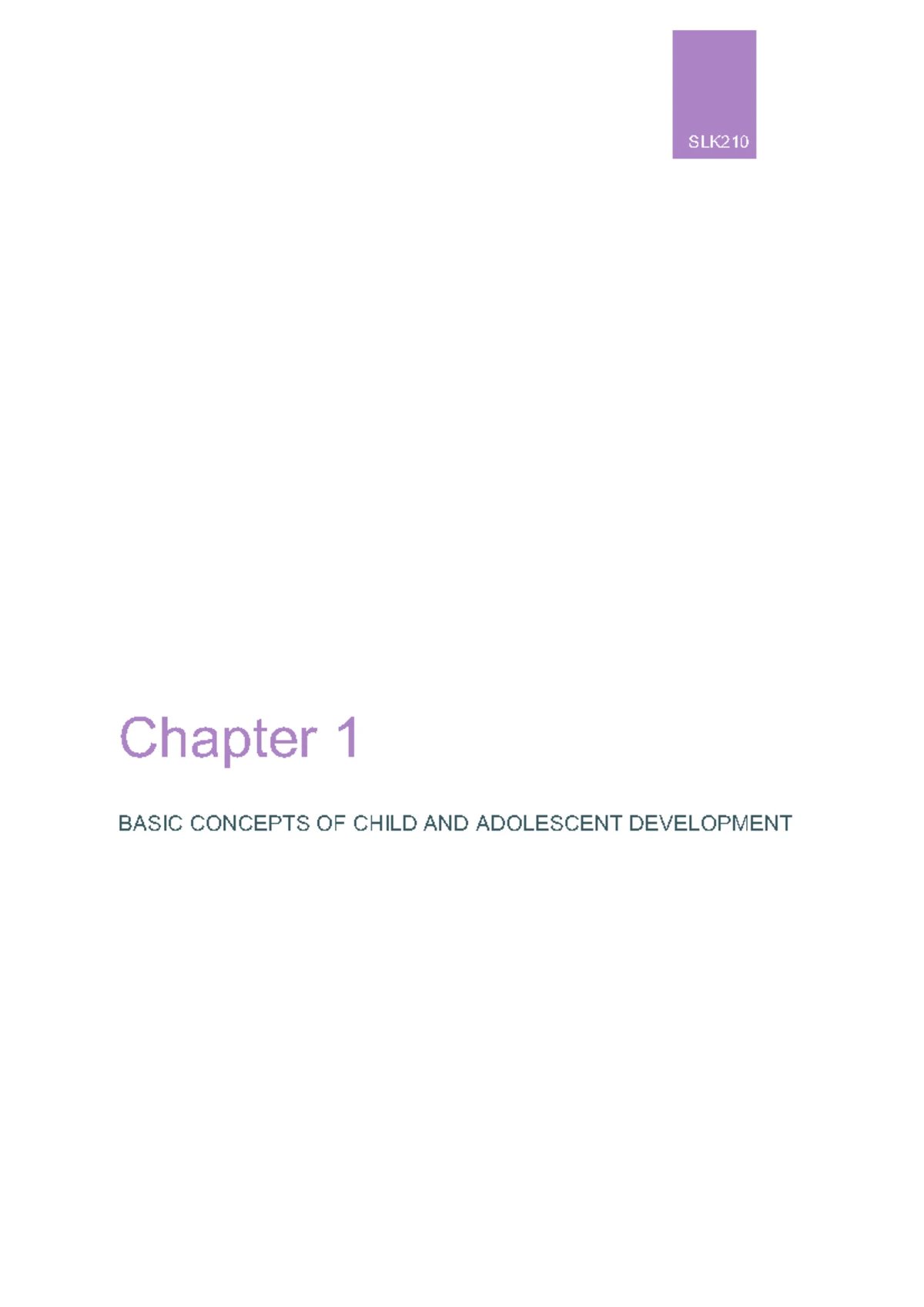 Child and Adolescent Development - Chapter 1 Skeleton Notes - Studocu