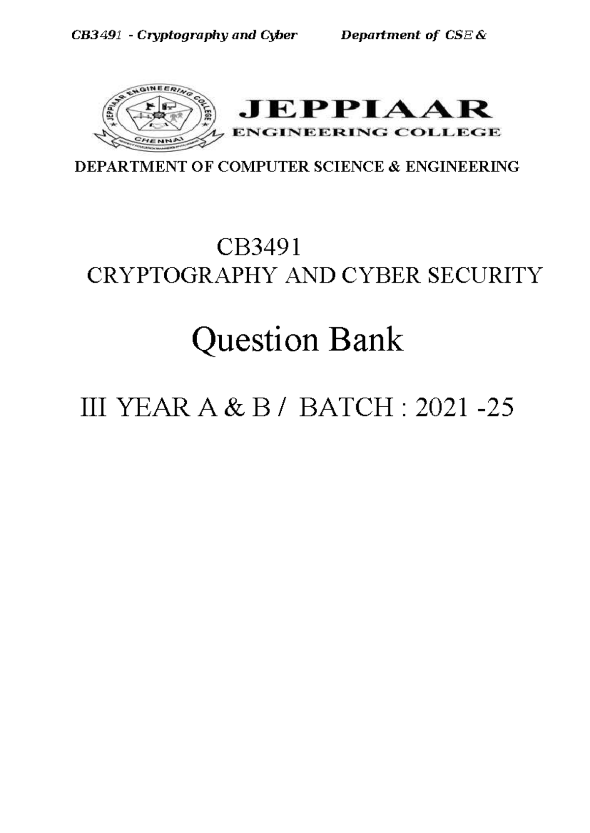 CB3491 Cryptography and Cyber Security Question Bank - Year 2021 - Studocu