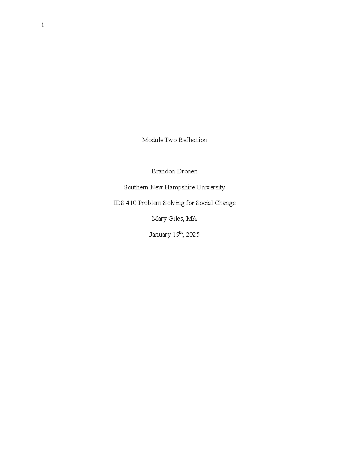 IDS 410 Module Two Reflection: Value Systems & Social Change Movements ...
