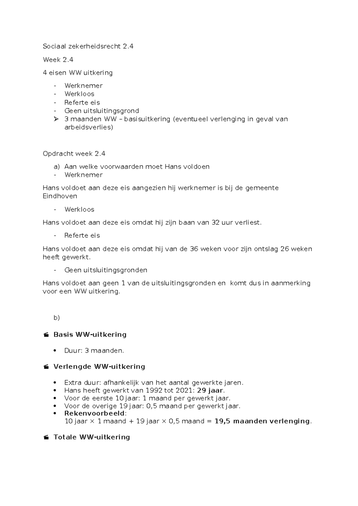 Sociaal Zekerheidsrecht 2.4: WW Uitkeringseisen en Voorwaarden ...