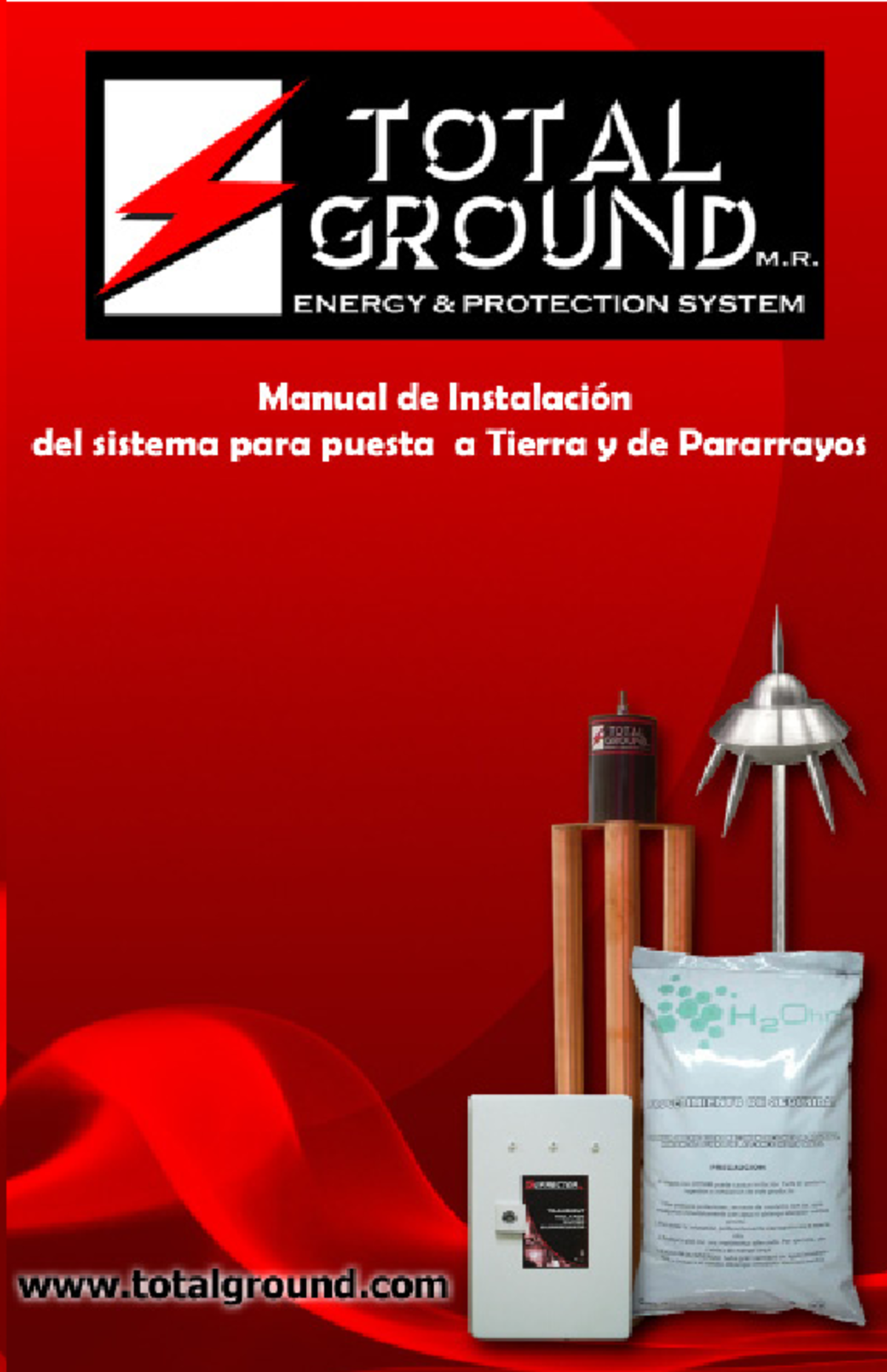Guía de Instalación del Sistema TOTAL GROUND de Tierras y Pararrayos ...