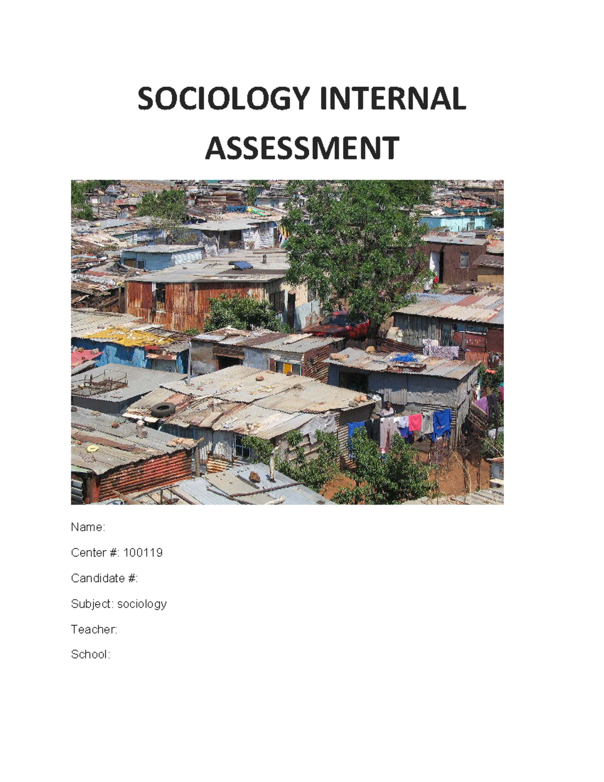 Sociology I Internal Assessment: Causes of Poverty in Tivoli Gardens - Document Preview