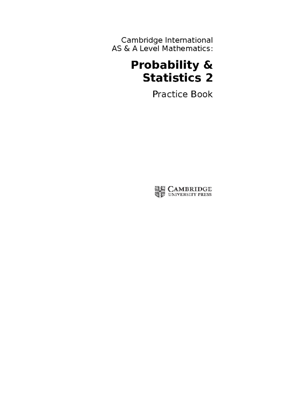 Cambridge International AS & A Level Mathematics: Probability ...