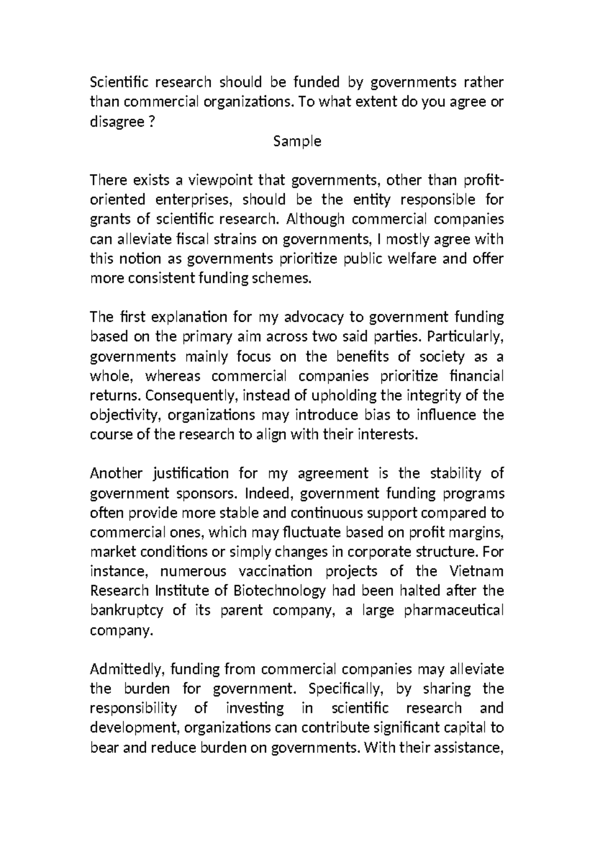 Scientific research funded - Scientific research should be funded by ...