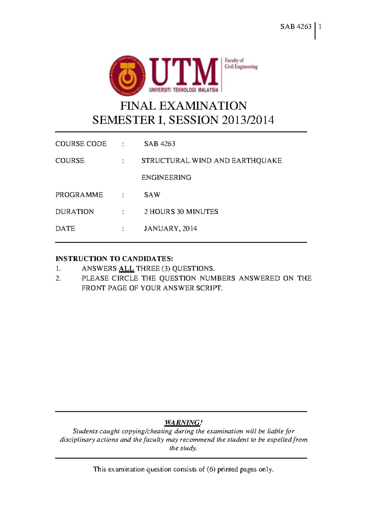 Exam January 2014, questions - SAB 4263 1 FINAL EXAMINATION SEMESTER I ...