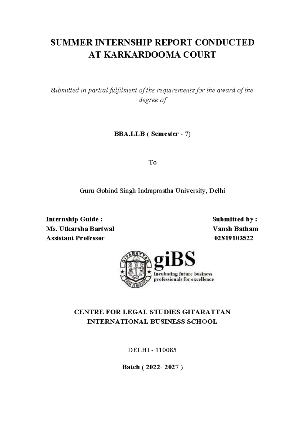 BBA.LLB Semester 7 Summer Internship Report at Karkardooma Court - Studocu