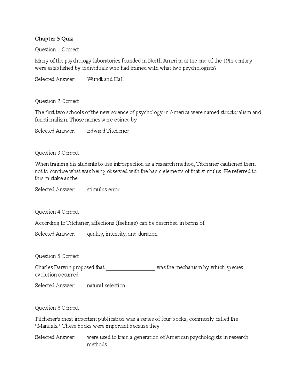 Quiz 5 and 6 - Quiz 5 and 6 Week 3 - Chapter 5 Quiz Question 1 Correct ...