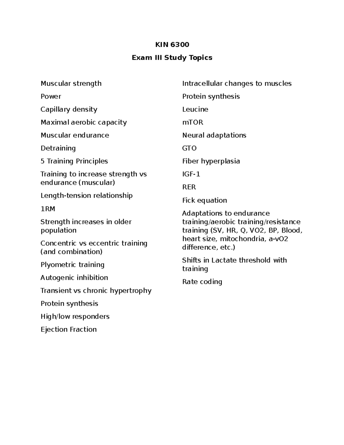 KIN 6300 Exam III Study Topics: Key Concepts in Muscle Physiology - KIN ...