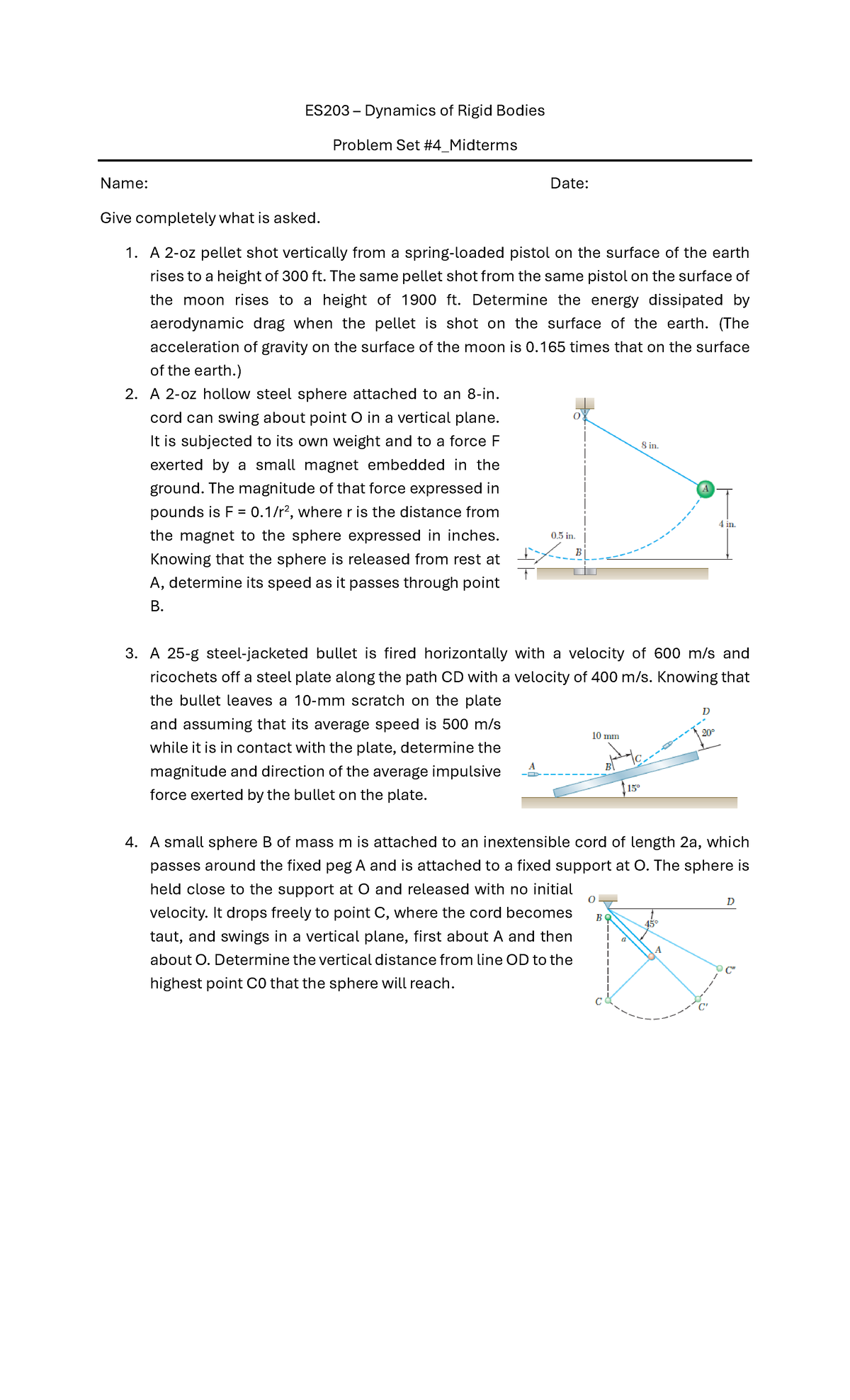 ES203 - Dynamics of Rigid Bodies: Problem Set #4 Midterm - Studocu