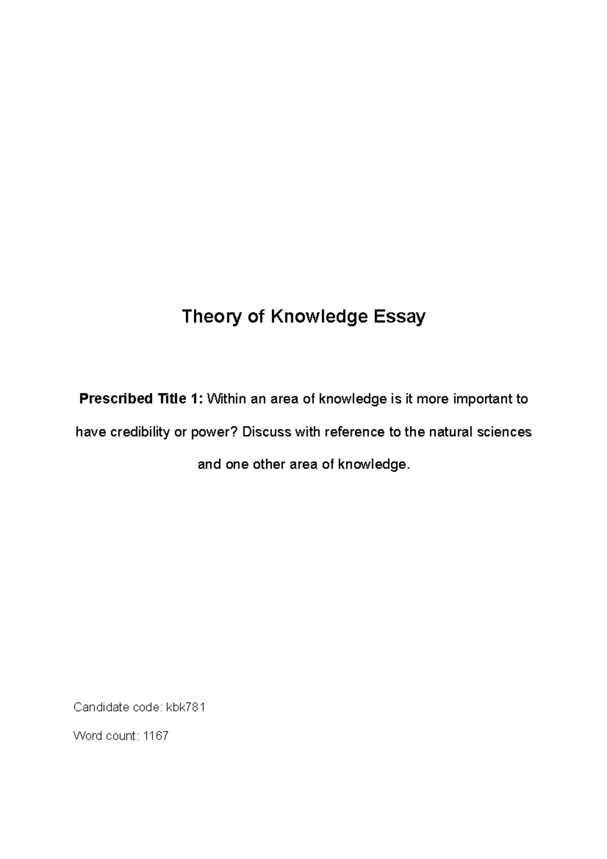 TOK Essay Final - Credibility vs Power in Knowledge Areas - Studocu