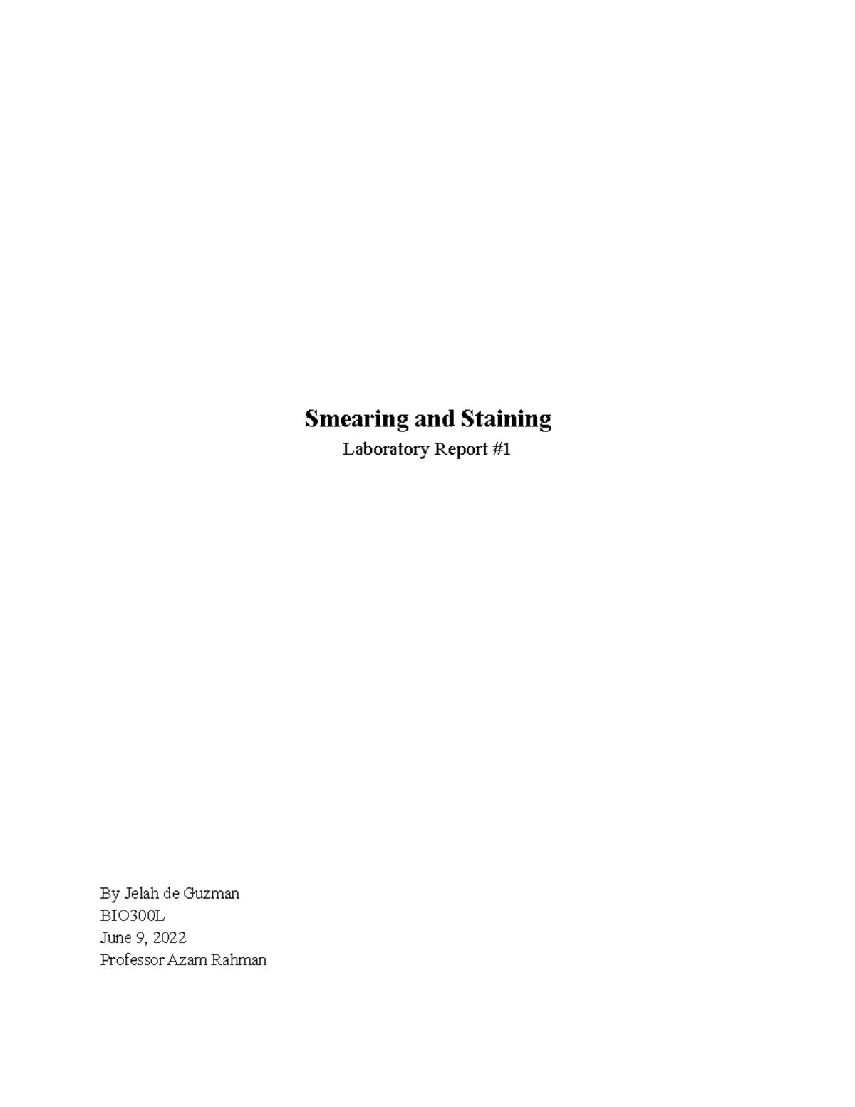 BIO300L Lab Report 1: Smearing and Staining Techniques Summary - Studocu