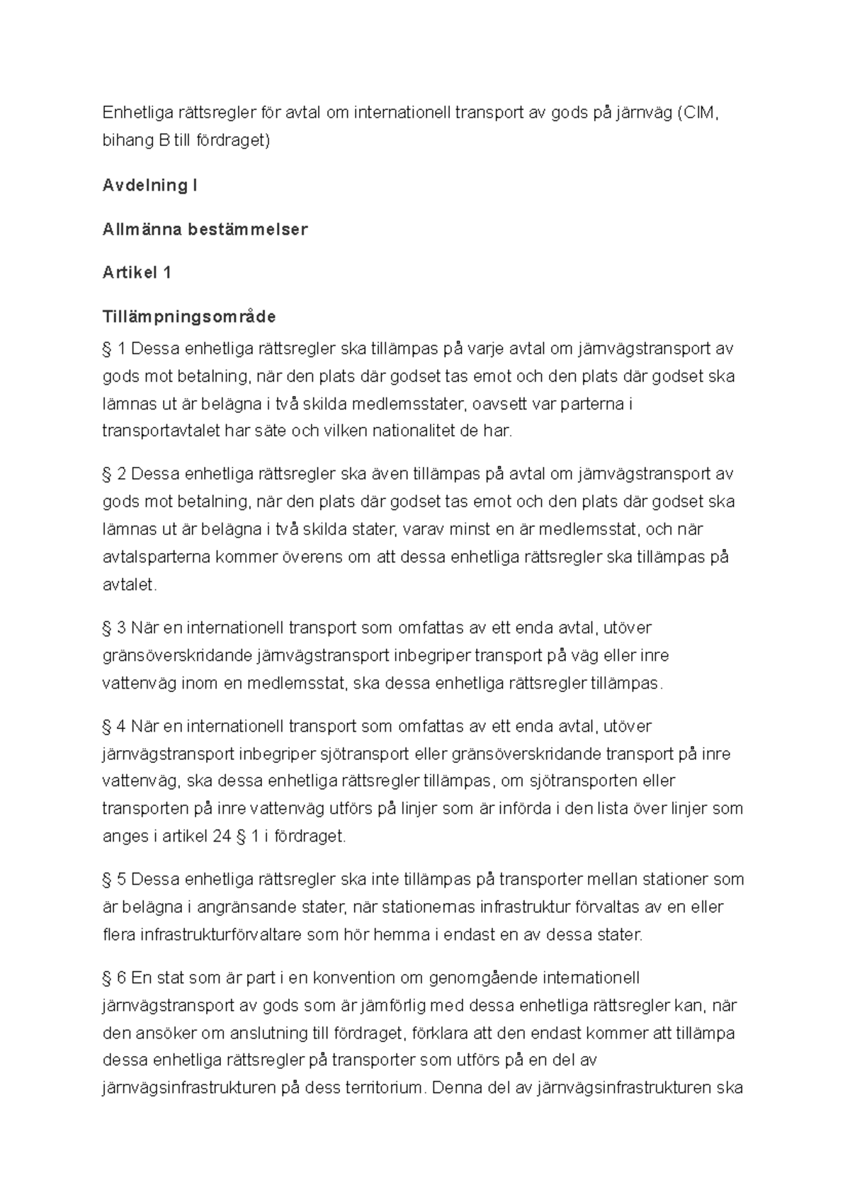 CIM Bihang B: Enhetliga rättsregler för internationell godstransport ...