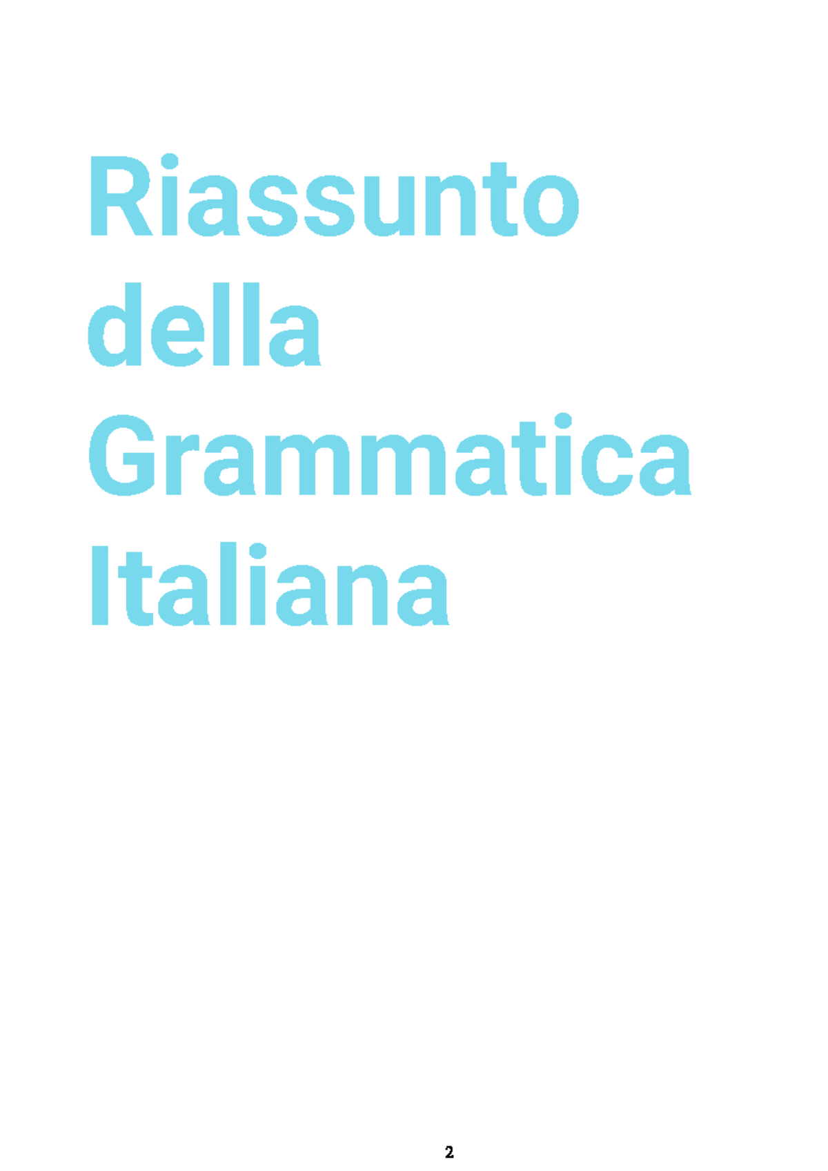 Riassunto della Grammatica Italiana - Italian Grammar Summary - Studocu