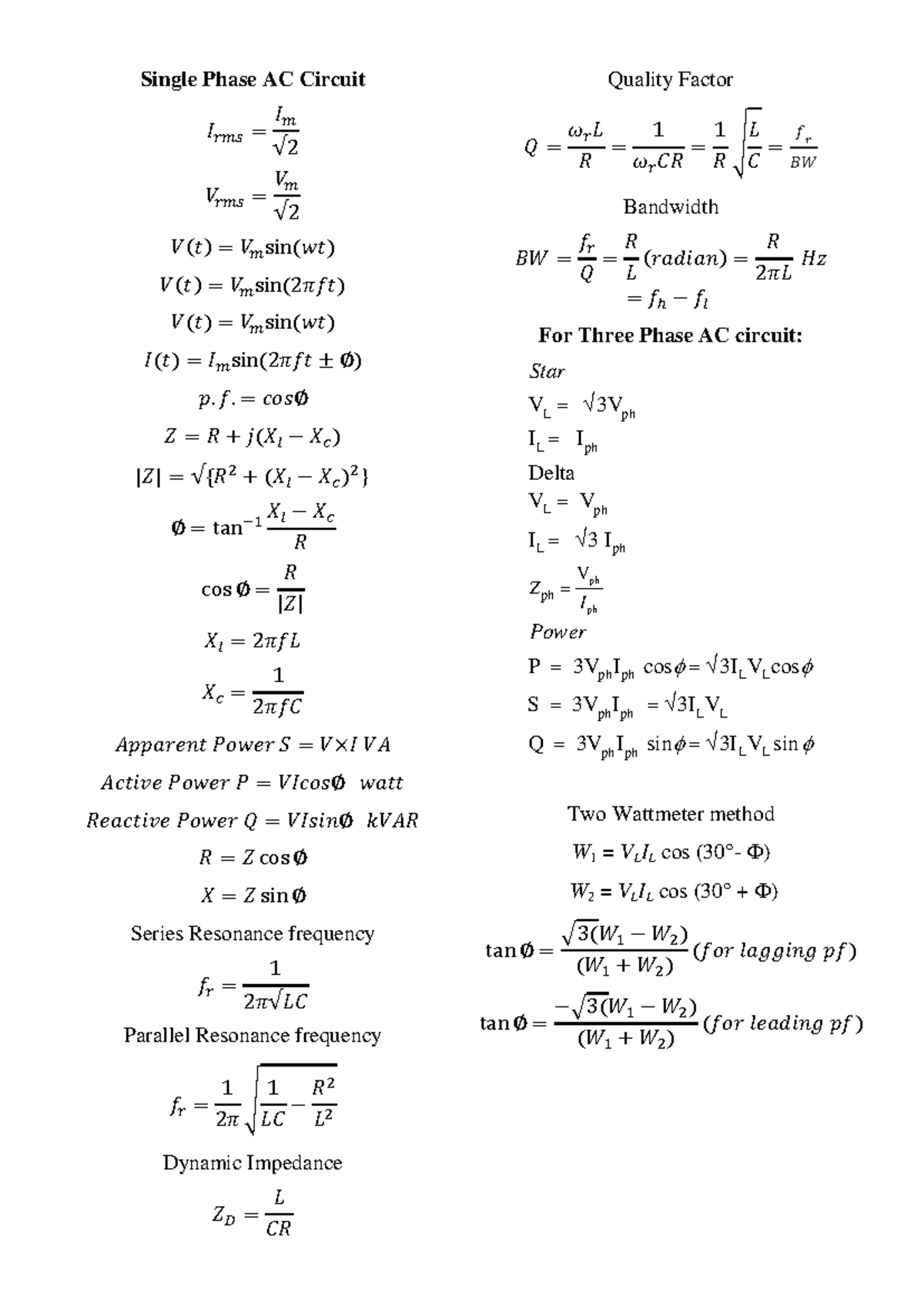 Important Formula BE E - Single Phase AC Circuit 𝐼 𝑟𝑚𝑠 = 𝐼 𝑚 √ 2 𝑉 𝑟𝑚𝑠 ...