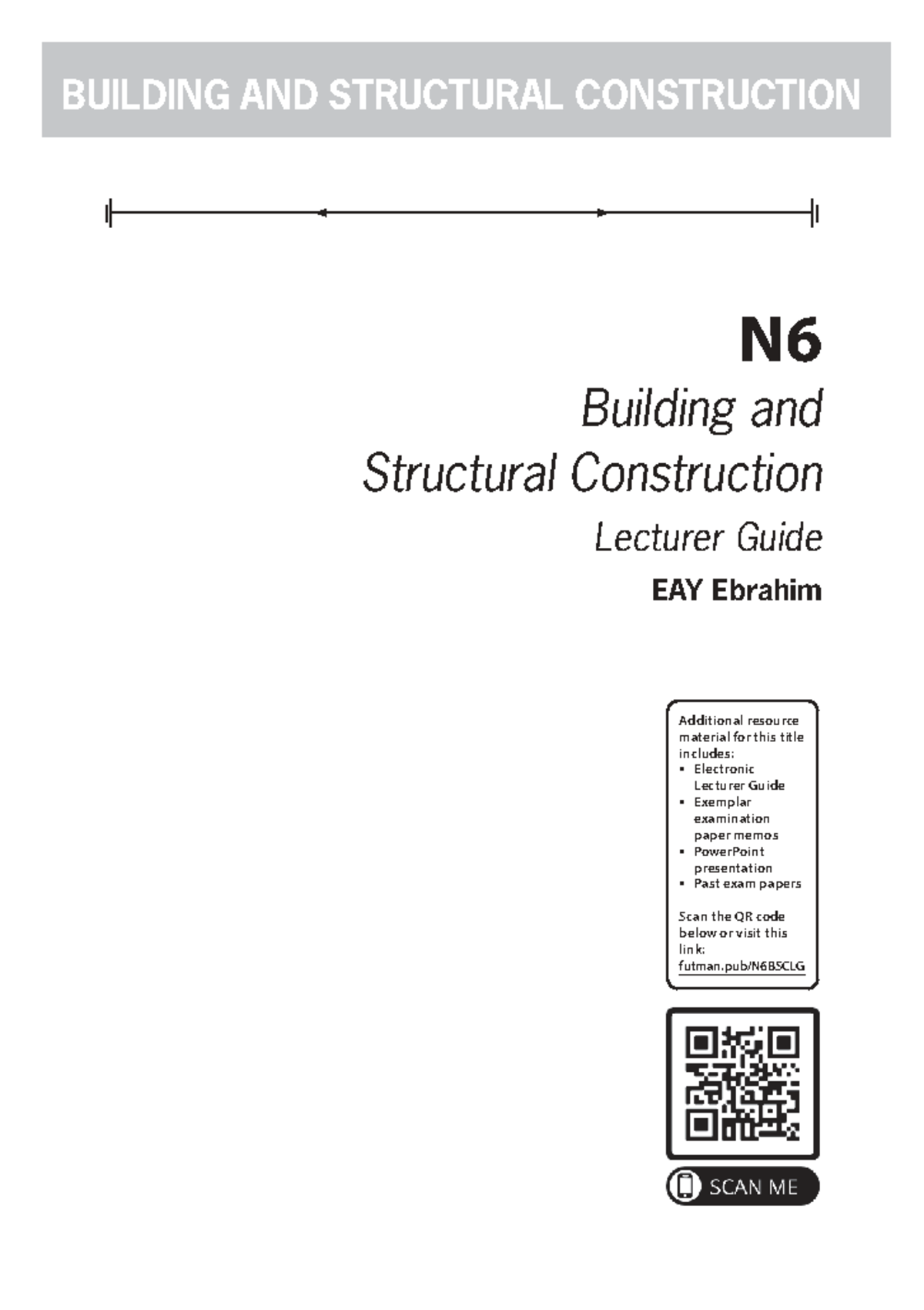 N6 Building and Structural Construction Lecturer Guide 2023 - Studocu