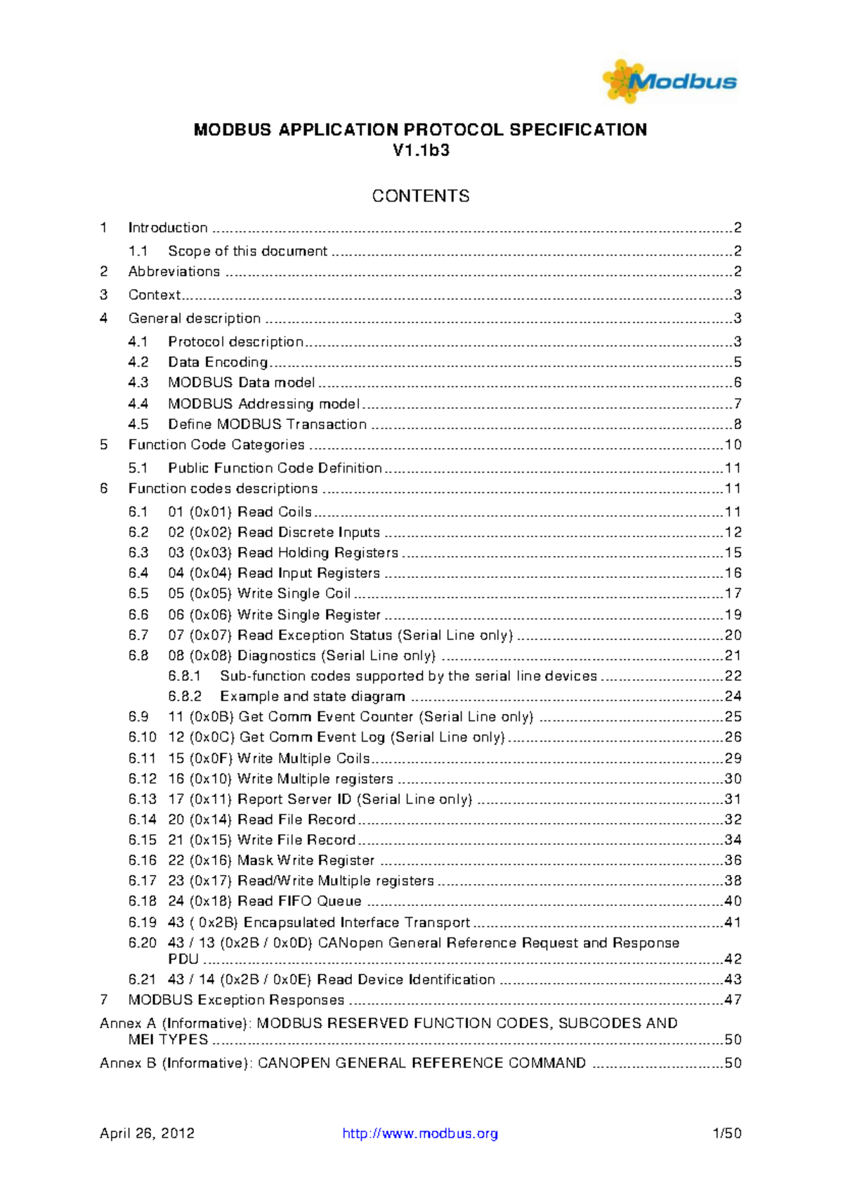 MODBUS Application Protocol Specification V1.1b3 Overview and Details ...