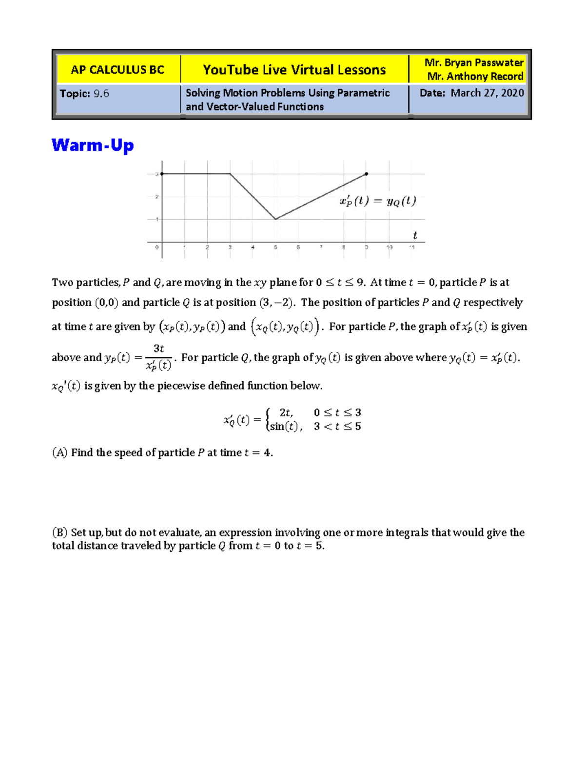 AP CALCULUS BC: 9.6 Motion Problems with Parametric Functions - Studocu