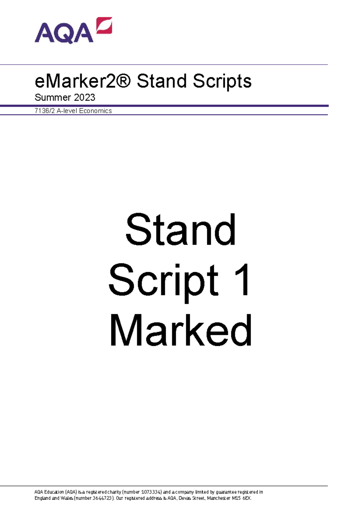 Stand Script 1 Marks Report - Summer 2023 Economics AQA - Studocu