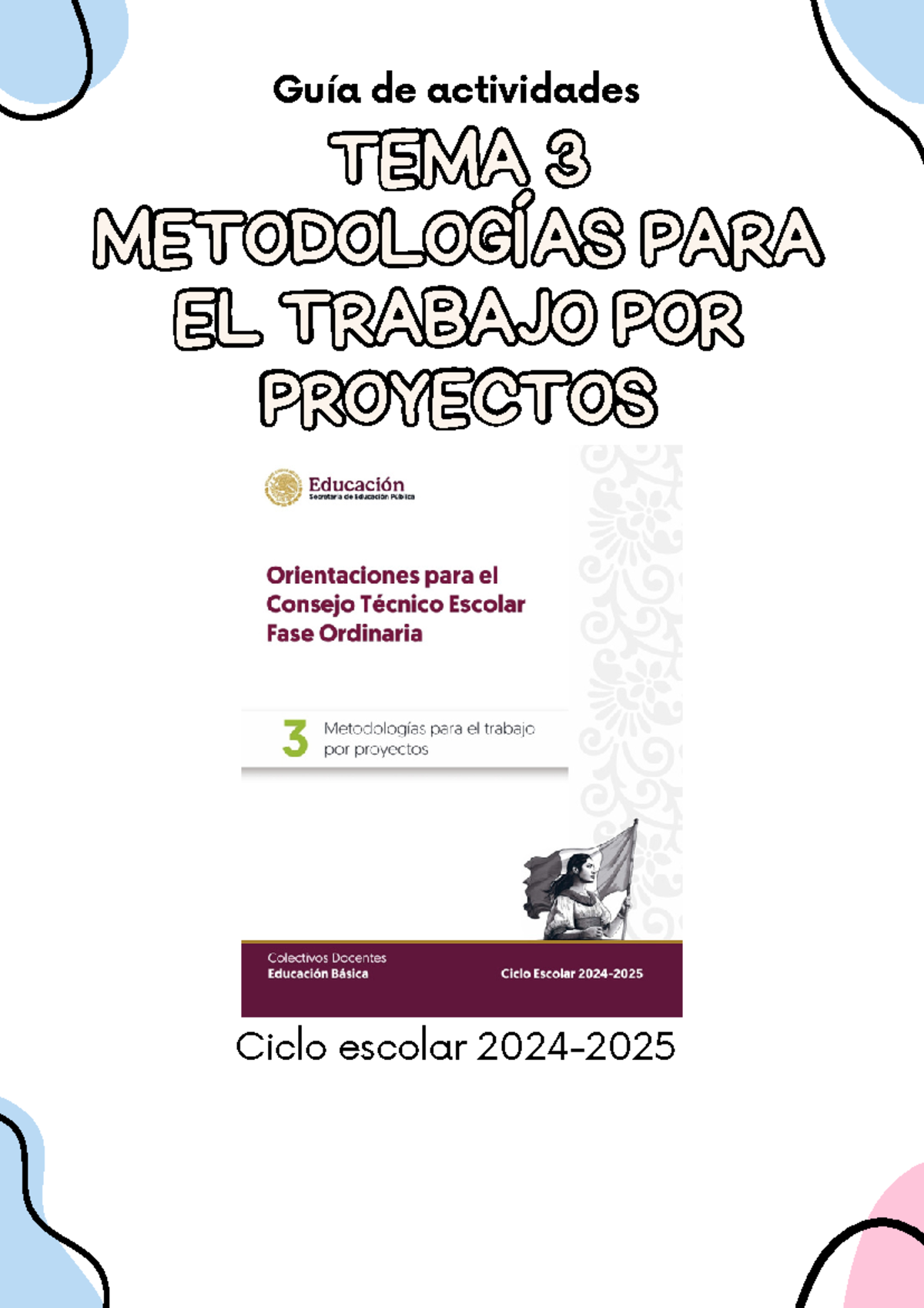 Guía de Actividades TEMA 3: Metodologías para el Trabajo por Proyectos ...