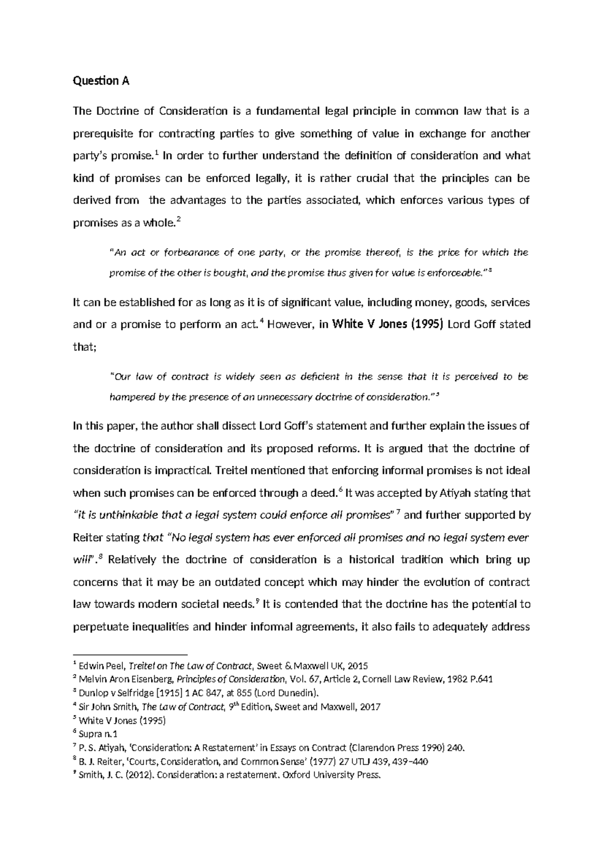 Contract Law - Doctrine of Consideration - Question A The Doctrine of ...