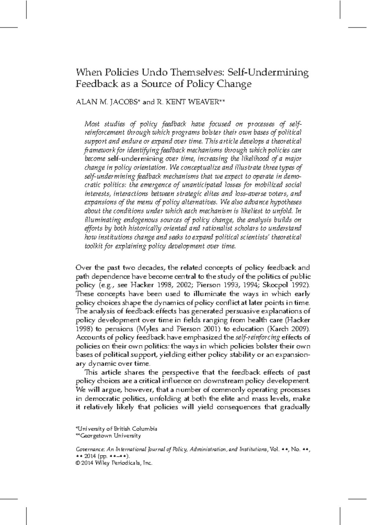 When Policies Undo Themselves: Self-Undermining Feedback in Policy ...