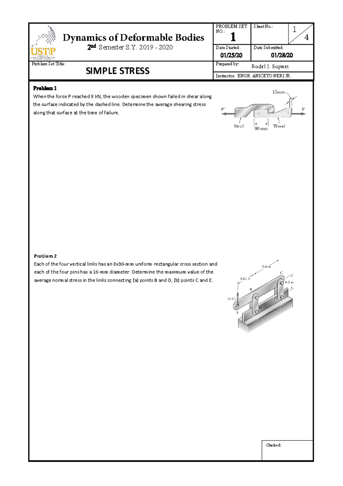 Dynamics of Deformable Bodies (ENGR) - Problem Set on Simple Stress ...