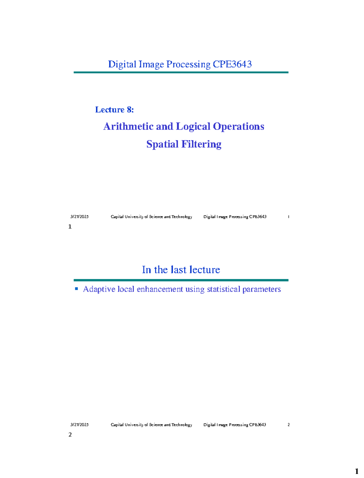 Digital Image Processing CPE3643 Lecture 8: Arithmetic & Spatial ...