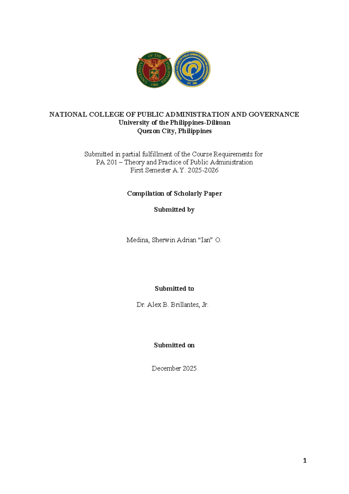 Compilation of Final Paper for PA 201: Theory & Practice of Public ...