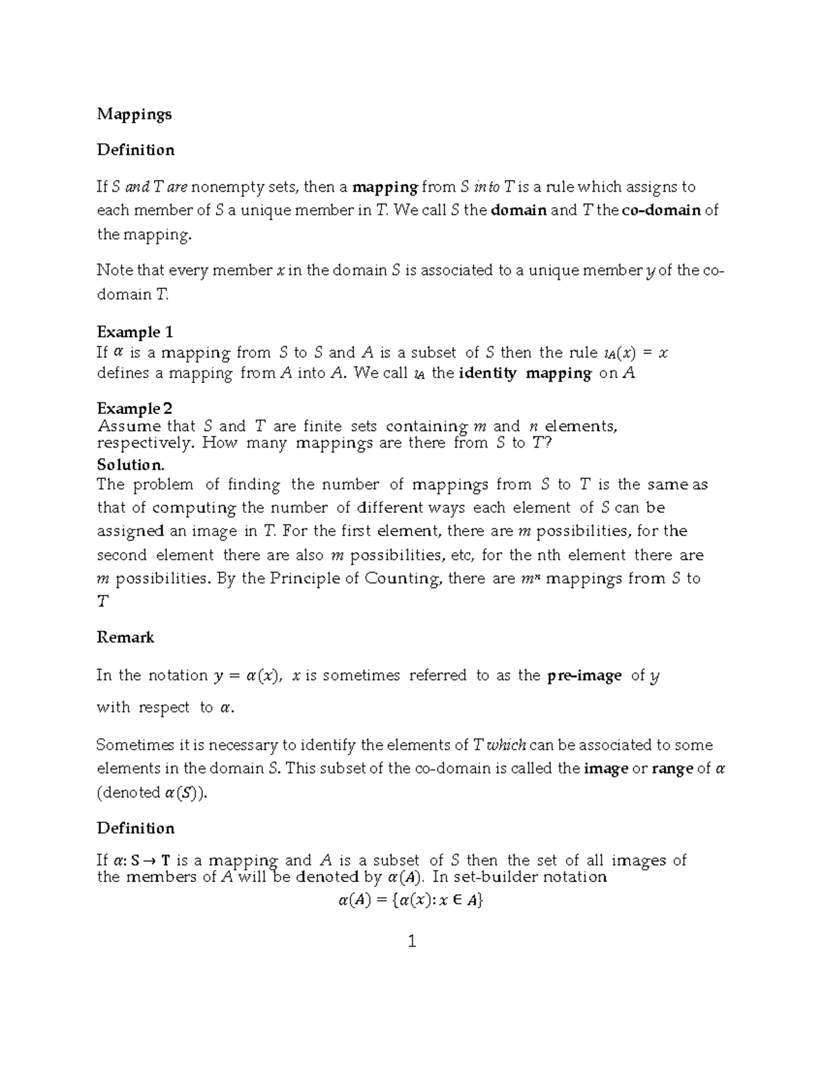 Mappings Notes - Mappings Definition If S and T are nonempty sets, then ...