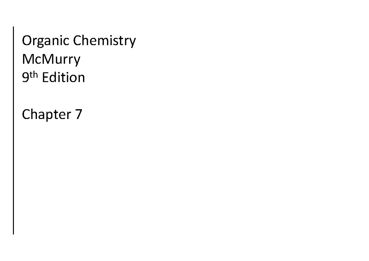 Chapter 7 Answers - Organic Chemistry - Organic Chemistry McMurry 9 th ...