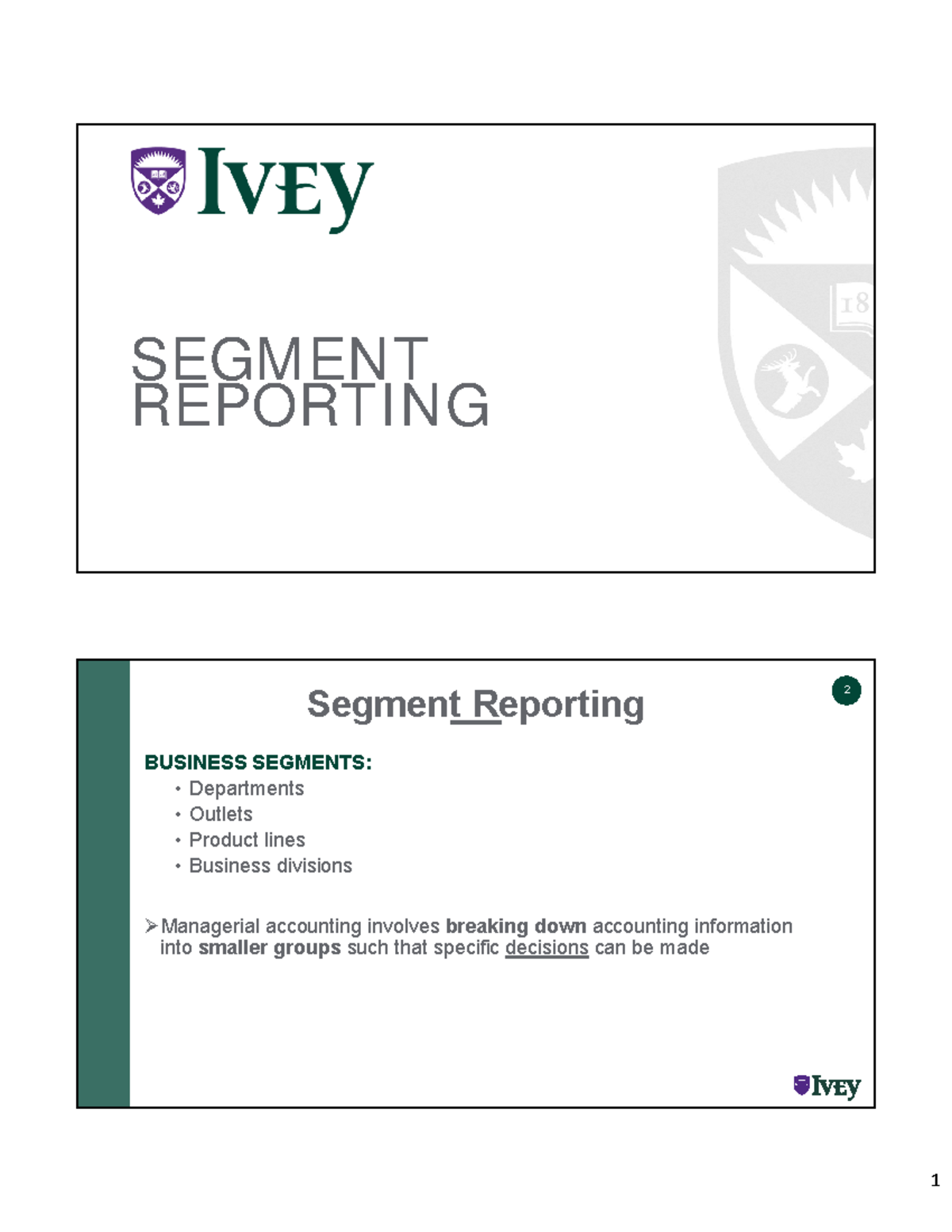 Segment Reporting 2: Evaluating Business Segments Performance - Studocu