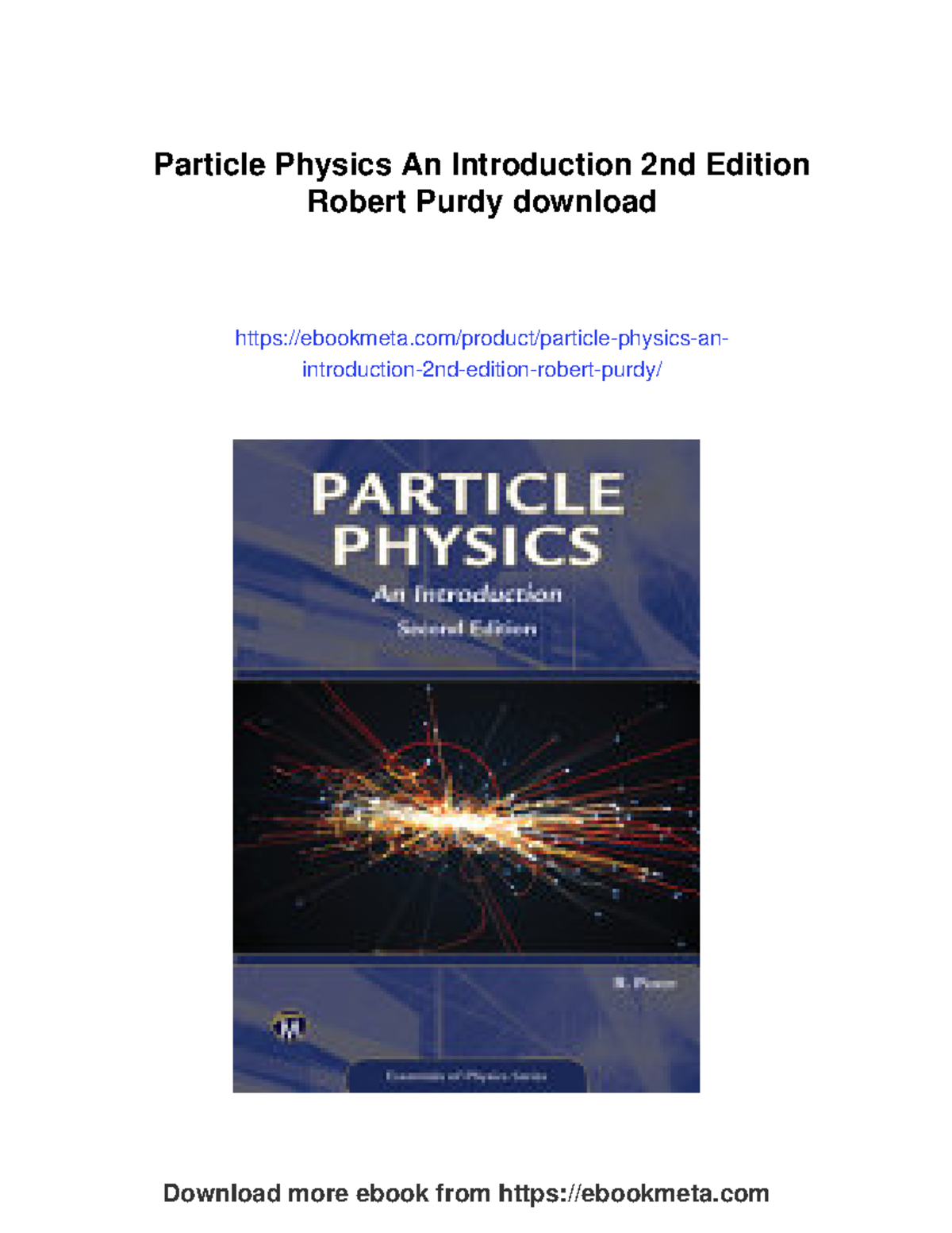 Particle Physics: An Intro 2nd Ed. by Robert Purdy - Download Now ...