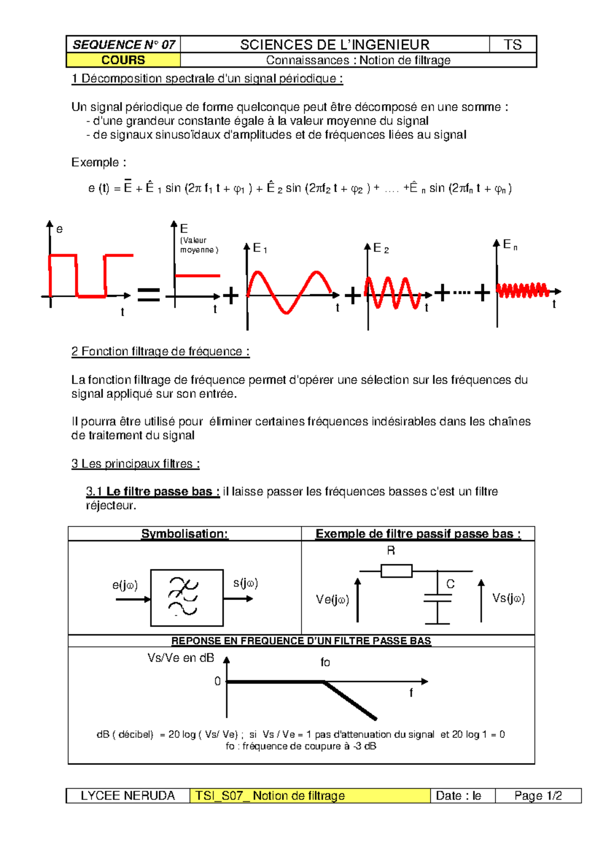 SCIENCES DE SEQUENCE 07 COURS TS - Notion de Filtrage et Filtres - Studocu