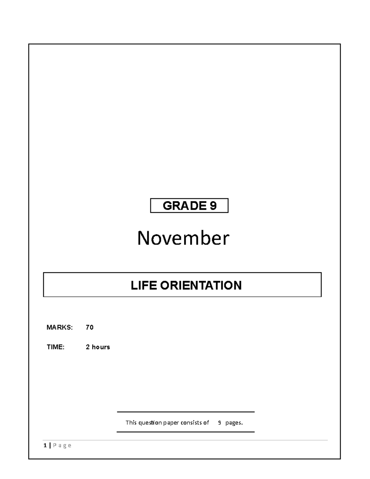 LIFE ORIENTATION GRADE 9 November Exam Paper: 70 Marks, 2 Hours - Studocu