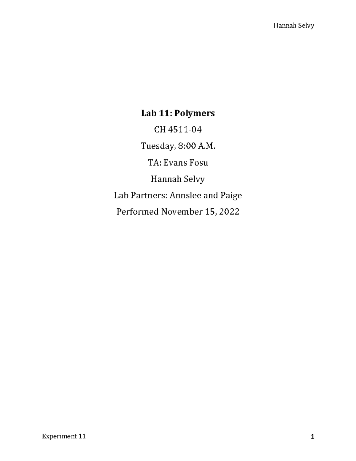 Lab 11 - Pre-lab Report on Polymerization Techniques in CH 4511 - Studocu