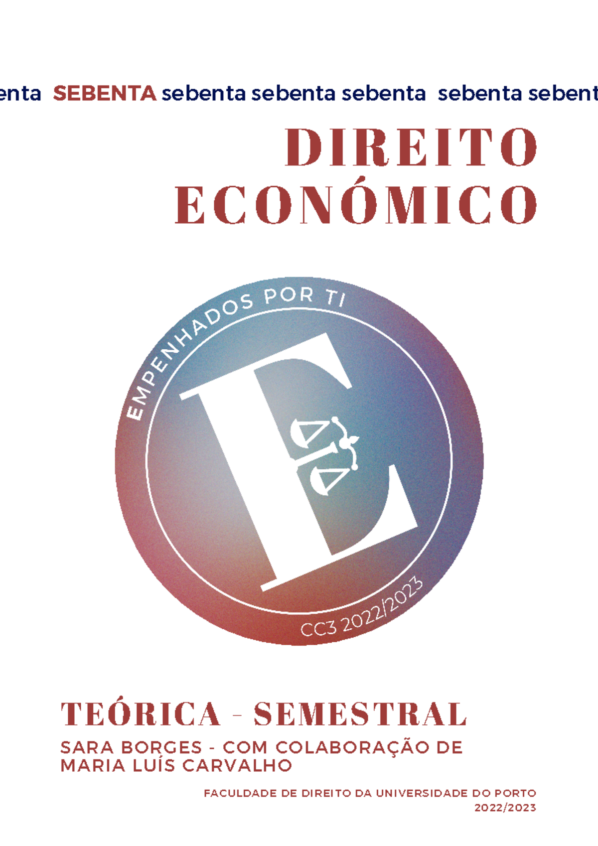 DE - Sebenta Teórica em Direito Económico - Aulas do Prof. Pacheco e ...