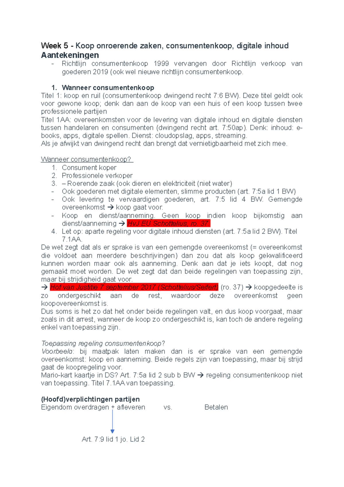 Week 5 Aantekeningen Consumentenkoop en Digitale Inhoud (Kooprecht ...
