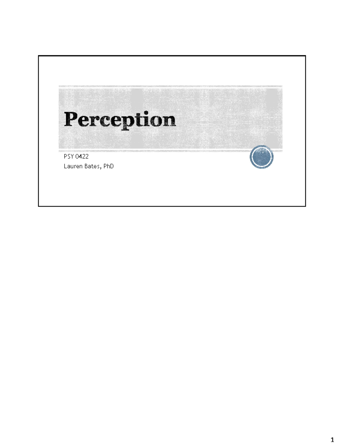 PSY 0422 Lecture Notes: Sensation and Perception Overview - Studocu