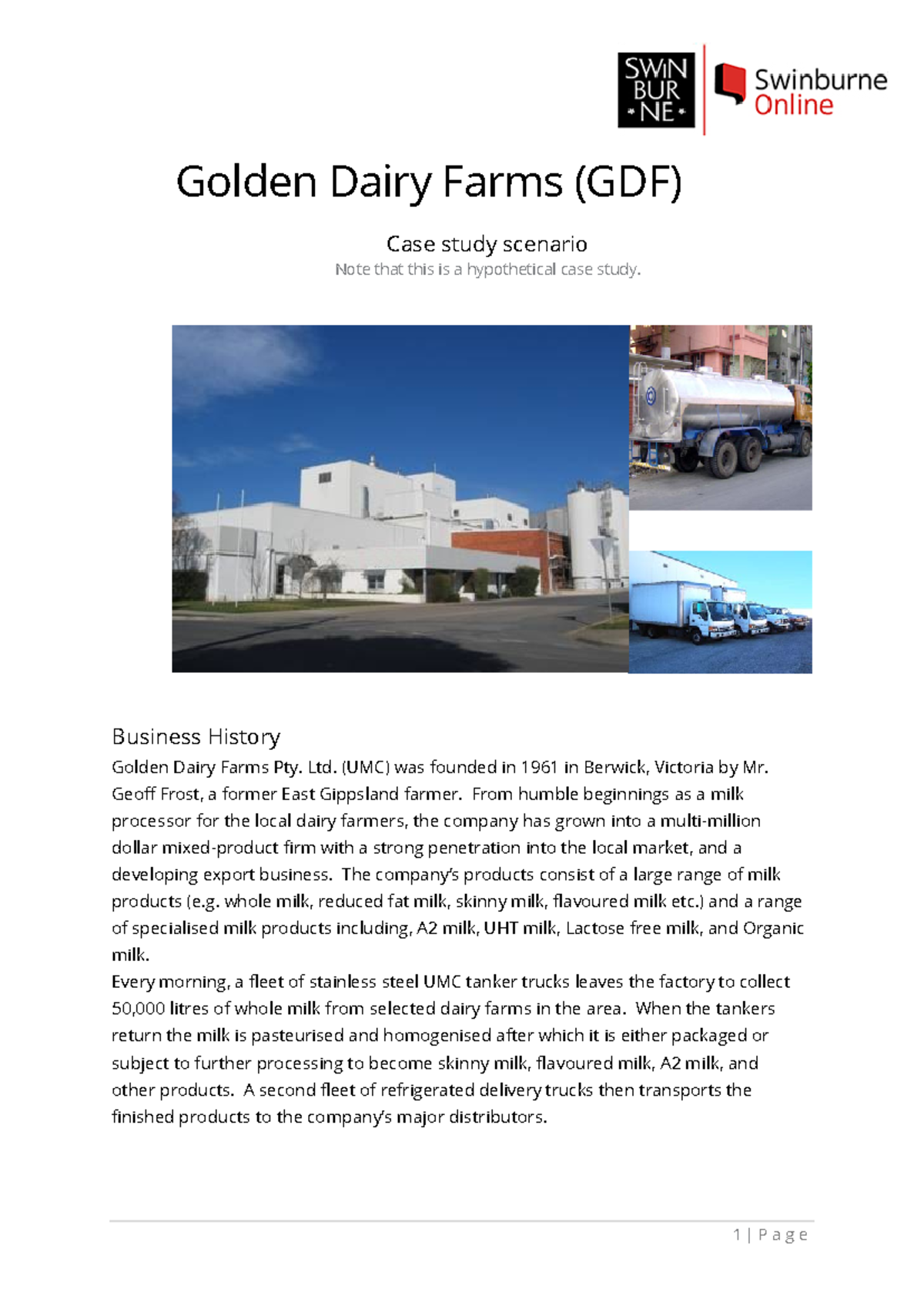 Golden Dairy Farms (GDF) Case study scenario - Golden Dairy Farms (GDF ...
