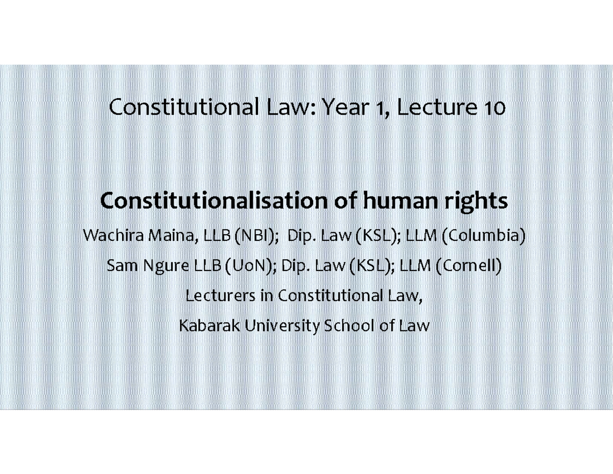 Constitutional Law: Year 1, Lecture 10 - Human Rights Overview - Studocu