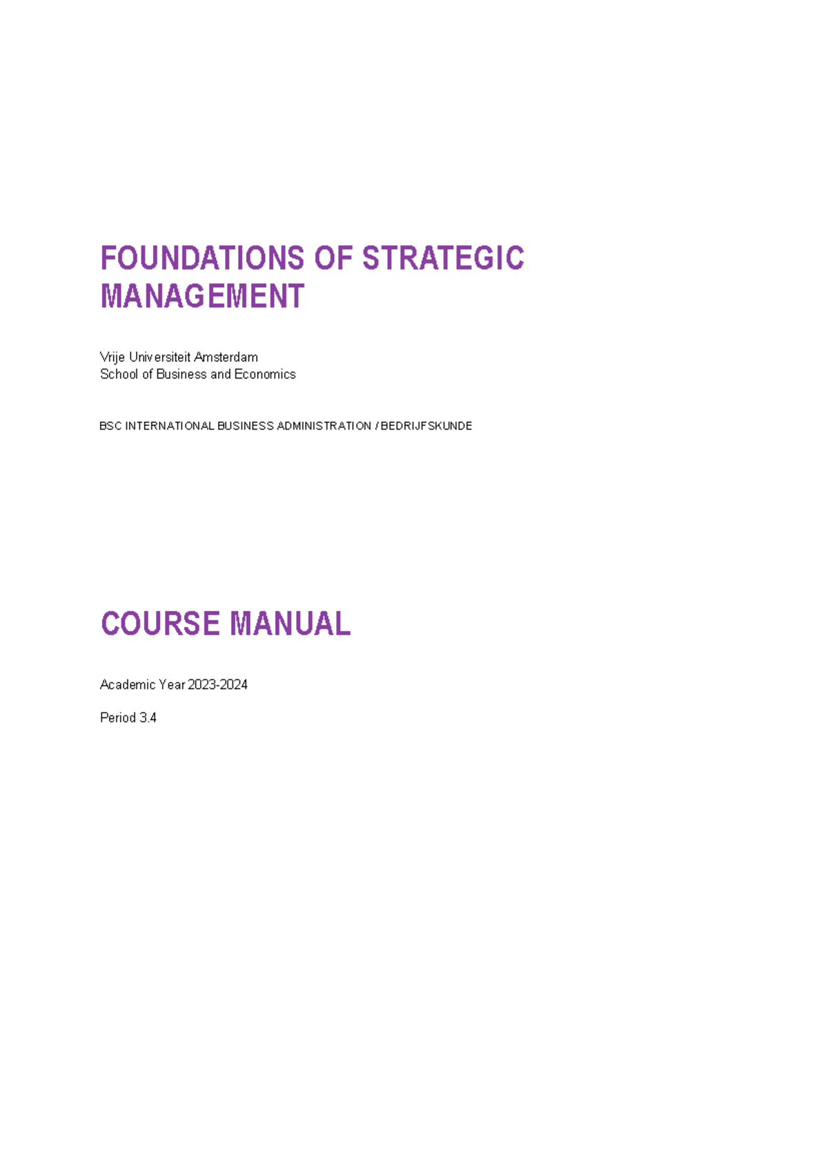 Foundations of Strategic Management (E_IBK3_FSM) Course Manual 2023 ...