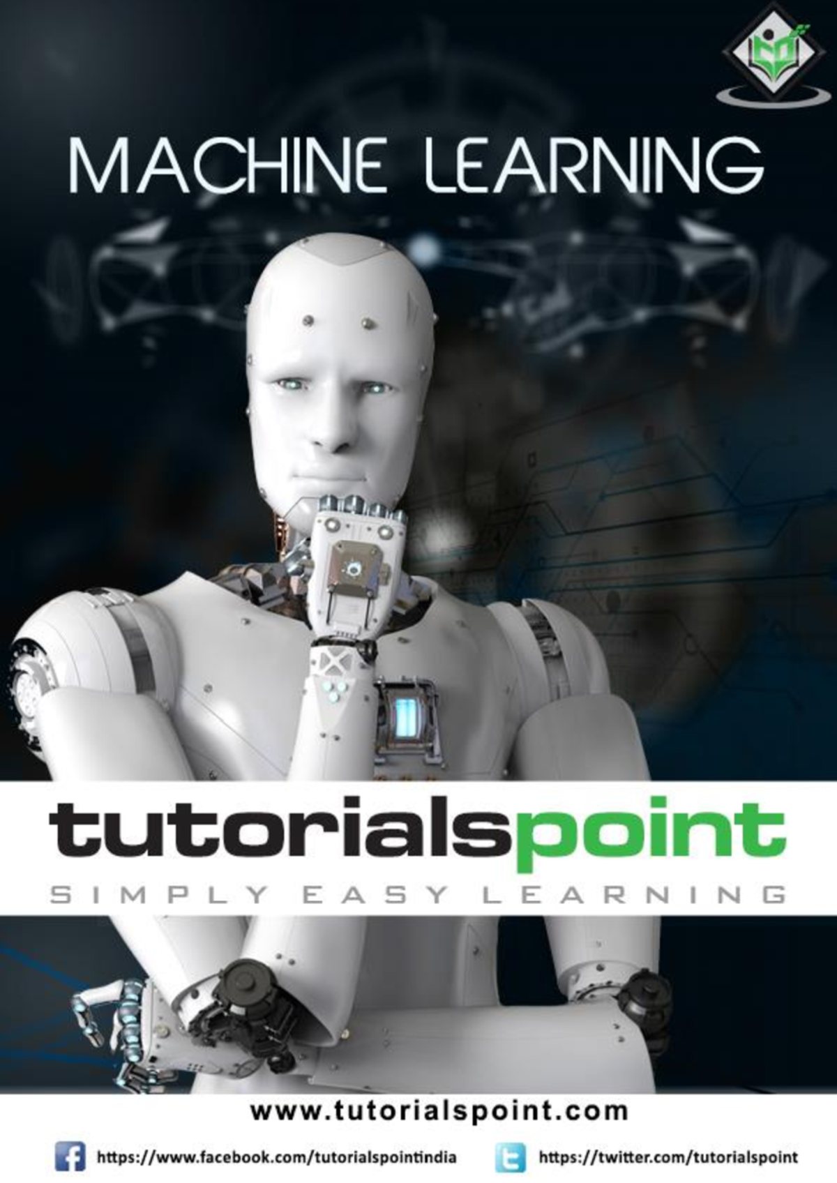 Machine learning tutorial - i i About the Tutorial Today’s Artificial ...