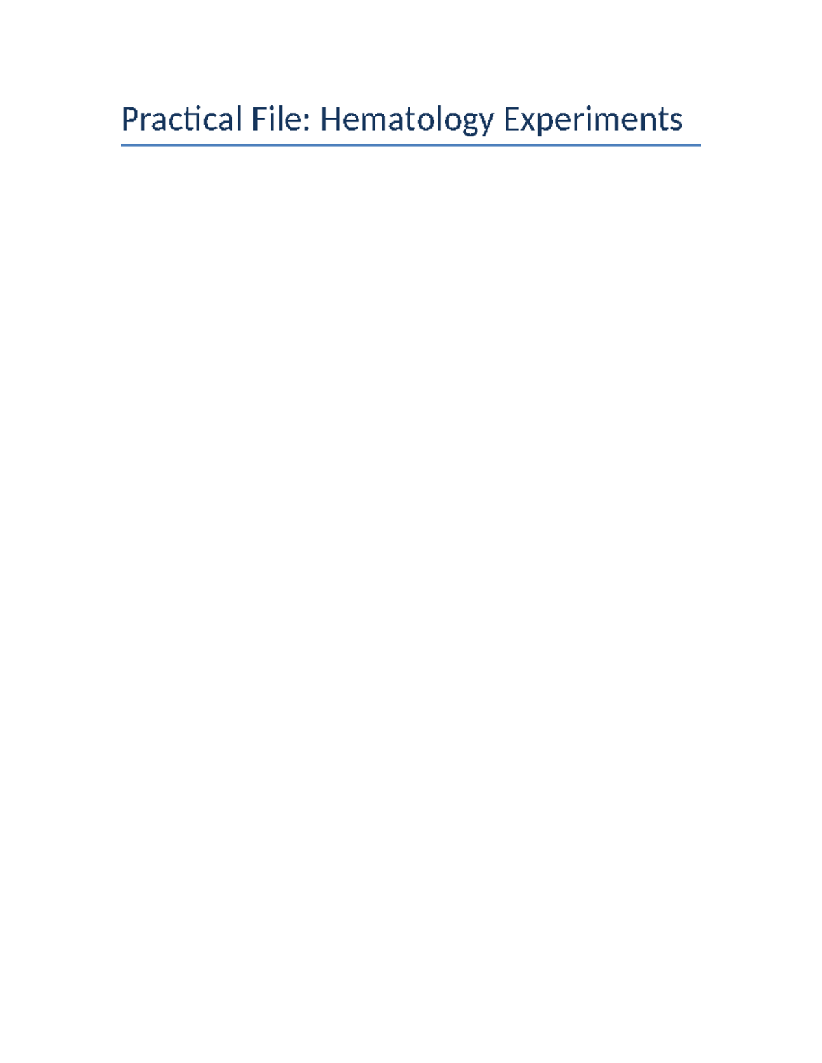 Blood Practicals Combined: Hematology Experiments Overview - Studocu