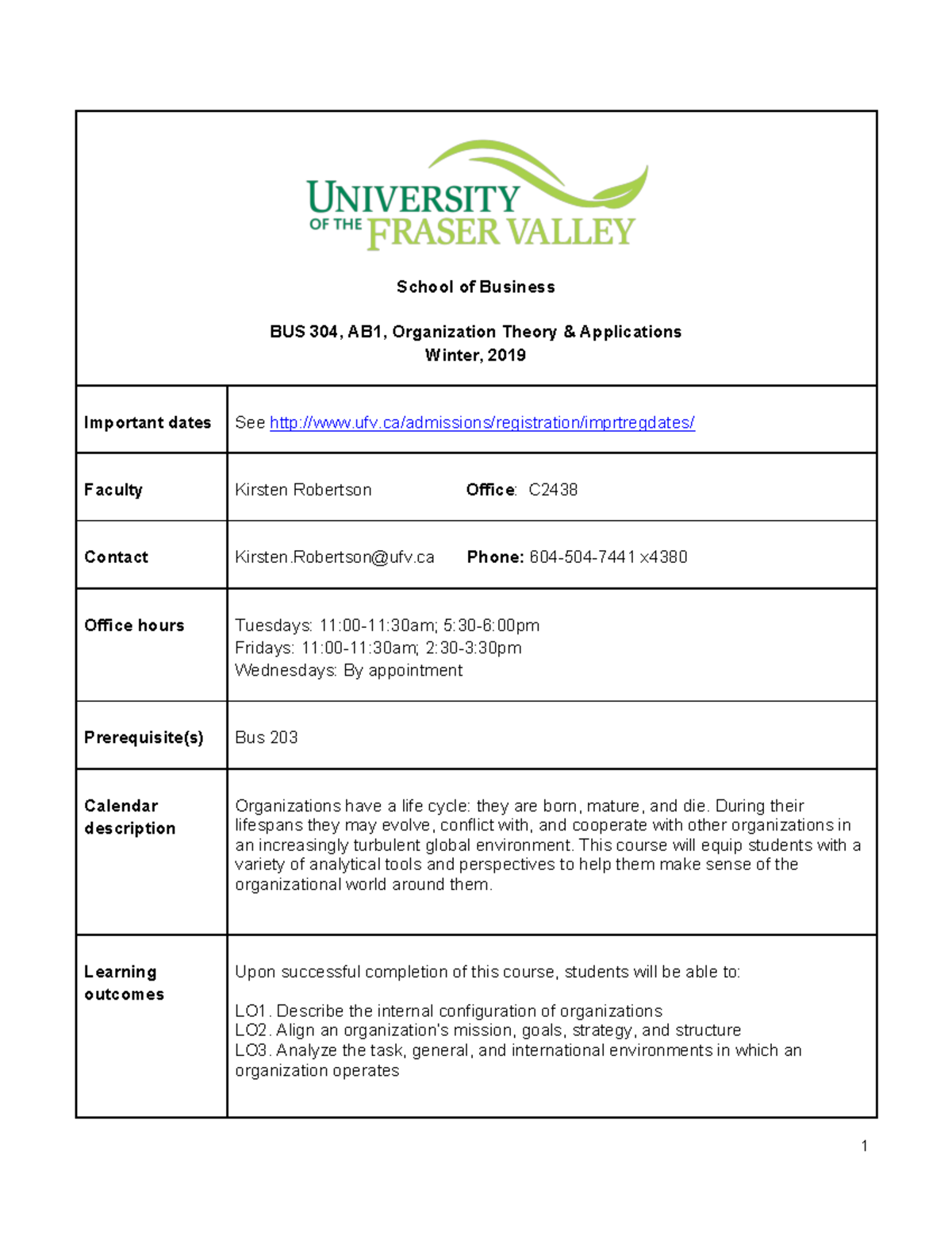Bus 304 AB1 KRobertson - School of Business BUS 304, AB1, Organization ...