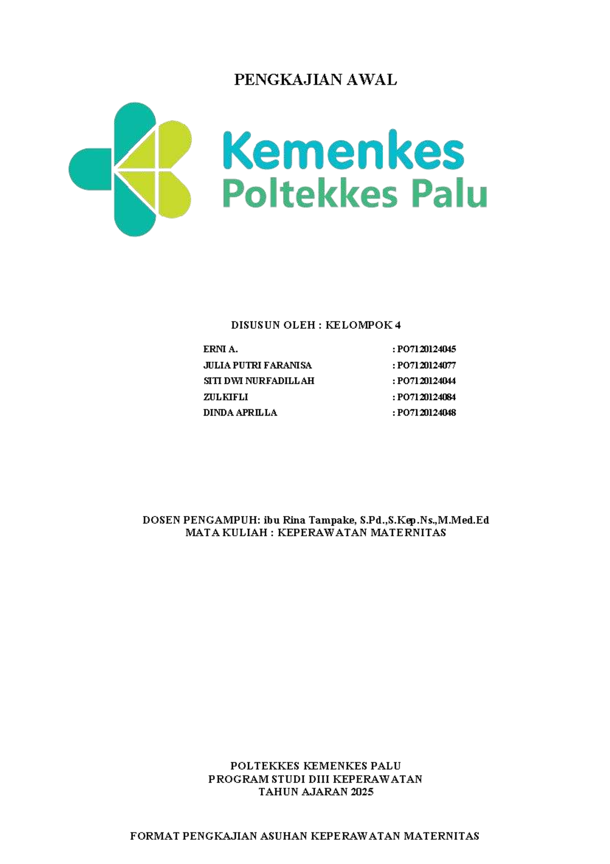 Pengkajian Asuhan Keperawatan Maternitas - PO7120124XX - Studocu